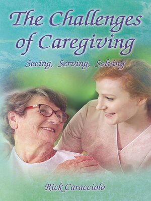 cover image of The Challenges of Caregiving